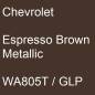 Preview: Chevrolet, Espresso Brown Metallic, WA805T / GLP.